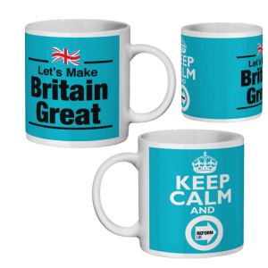 Reform UK Mug, Kepp Calm , Let's Make Britain Great