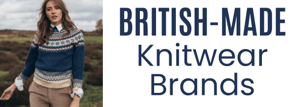 British-made knitwear, British knitwear clothing brands
