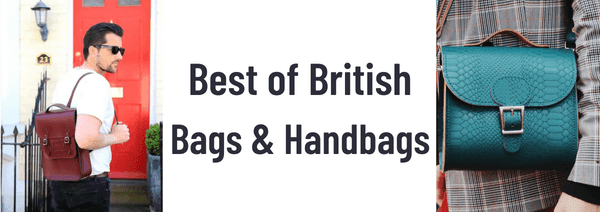 man bag made in britain, Best of British bags and handbags